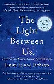Cover of The light between us by Laura Lynne Jackson