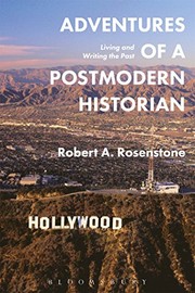 Front cover of Adventures of a Postmodern Historian by Robert A. Rosenstone