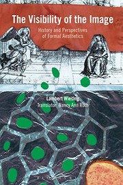 Cover of The Visibility of the Image by Lambert Wiesing