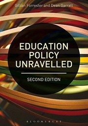 Front cover of Education Policy Unravelled by Gillian Forrester