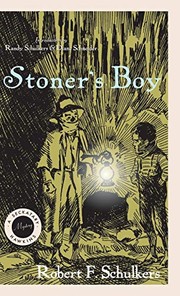 Cover of Stoner's Boy by Robert F. Schulkers