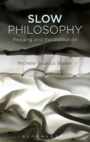 Cover of Slow Philosophy by Michelle Boulous Walker