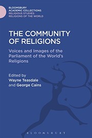 Front cover of The Community of Religions by Wayne Teasdale