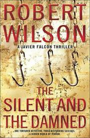 Cover of Silent and the Damned by Robert Wilson