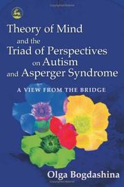 Cover of Theory of mind and the triad of perspectives on autism and Asperger syndrome by Olga Bogdashina