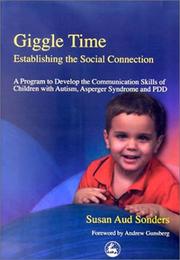 Front cover of Giggle Time - Establishing the Social Connection by Susan Aud Sonders