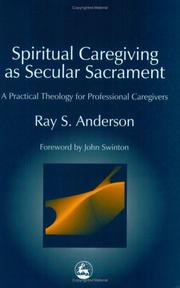 Cover of Spiritual Caregiving As Secular Sacrament by Ray Sherman Anderson