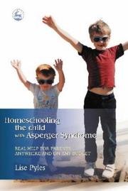 Front cover of Homeschooling the Child With Asperger Syndrome by Lise Pyles