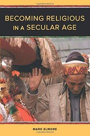 Cover of Becoming Religious in a Secular Age by Elmore