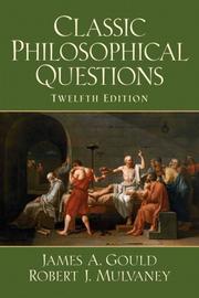 Cover of Classic philosophical questions by James A. Gould
