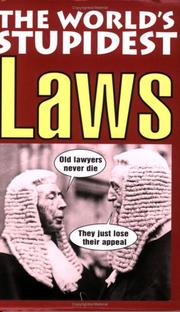 Front cover of The World's Stupidest Laws (World's Stupidest S.) by David Crombie