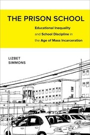 Front cover of The Prison School by Lizbet Simmons