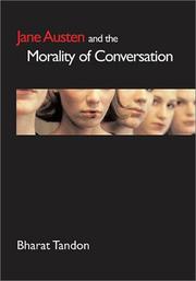 Front cover of Jane Austen and the morality of conversation by Bharat Tandon