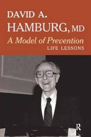 Front cover of A Model of Prevention by David A. Hamburg