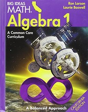 Front cover of Big Ideas Math Algebra 1 A Common Core Curriculum California Pupil Edition by Ron Larson