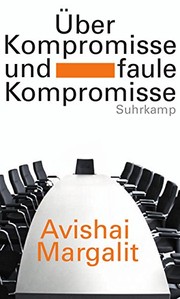 Cover of On compromise and rotten compromises by Avishai Margalit