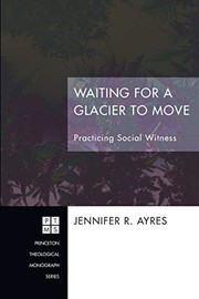 Front cover of Waiting for a Glacier to Move by Jennifer R. Ayres