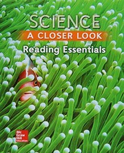 Cover of Science, A Closer Look, Grade 3, Reading Essentials by McGraw-Hill