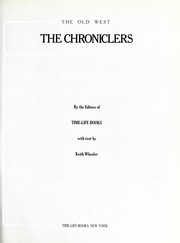Front cover of The Chroniclers: The Old West by Time-Life Books