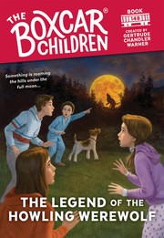 Front cover of The Legend of the Howling Werewolf by Gertrude Chandler Warner