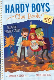 Front cover of The Great Pumpkin Smash by Franklin W. Dixon