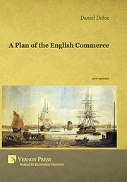 Front cover of A Plan of the English Commerce by Daniel Defoe