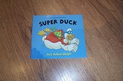 Cover of Super Duck by Jez Alborough