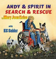 Cover of Andy and Spirit in Search and Rescue by Mary Jean Kelso