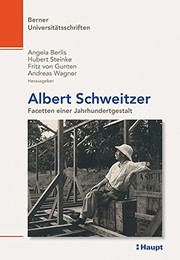 Front cover of Albert Schweitzer by Fritz von Gunten