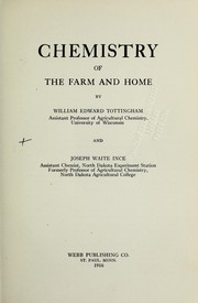 Front cover of Chemistry of the farm and home by W. E. Tottingham