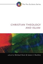 Front cover of Christian Theology and Islam by Michael Root