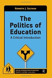 Cover of The Politics of Education by Kenneth J. Saltman