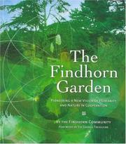 Front cover of The Findhorn Garden by The Findhorn Community