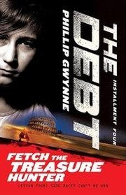 Cover of Fetch the Treasure Hunter by Phillip Gwynne