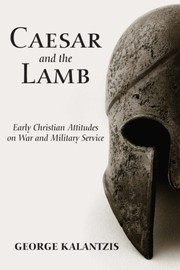 Cover of Caesar and the Lamb by George Kalantzis