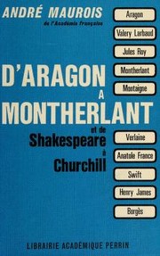 Front cover of D'Aragon à Montherland by André Maurois