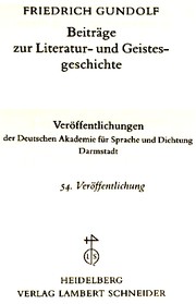 Front cover of Beiträge zur Literatur- und Geistesgeschichte by Friedrich Gundolf