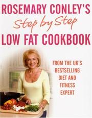 Front cover of Step by Step Low Fat Cookbook by Rosemary Conley