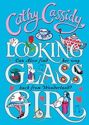 Front cover of Looking-glass Girl by Cathy Cassidy
