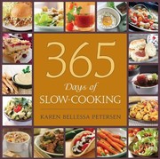 Front cover of 365 Days of Slow-Cooking by Karen Bellessa Petersen