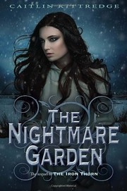 Front cover of The nightmare garden by Caitlin Kittredge