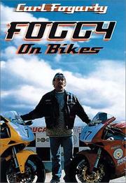 Front cover of Foggy on Bikes by Carl Fogarty