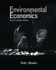 Front cover of Environmental Economics by Nancy Olewiler; Barry Field