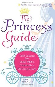 Cover of The Princess Guide by Jennessa Terraccino