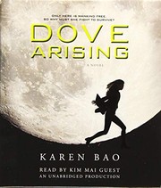 Cover of Dove Arising by Karen Bao