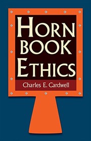 Cover of Hornbook Ethics by Charles Cardwell