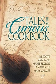 Front cover of Tales of the Curious Cookbook by Mary Calmes