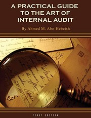 Cover of A Practical Guide to the Art of Internal Audit by Ahmed M. Abo-Hebeish