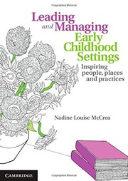 Front cover of Leading and Managing Early Childhood Settings by Nadine Louise McCrea