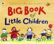 Front cover of Catherine and Laurence Anholt's big book of little children by Catherine Anholt